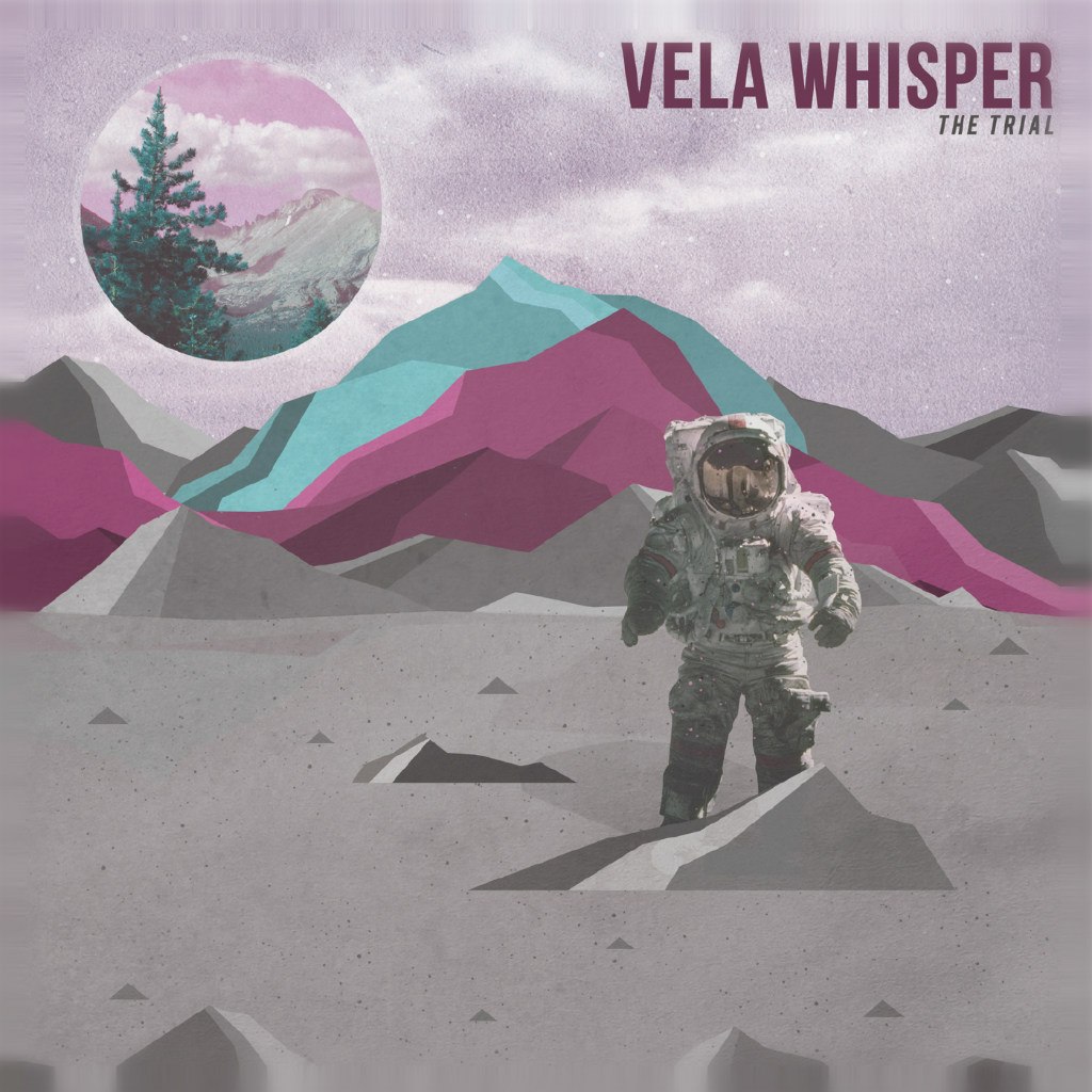 Vela Whisper - The Trial [EP] (2012)
